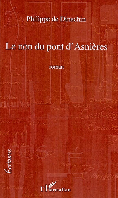 Le non du pont d'Asnières