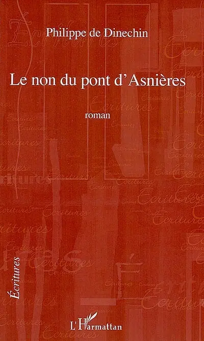 Le non du pont d'Asnières