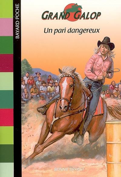 Grand Galop : Un pari dangereux