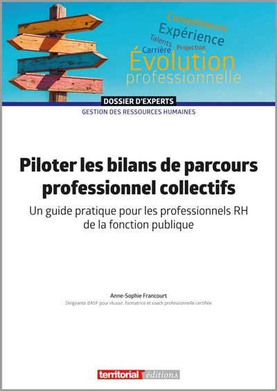 Piloter les bilans de parcours professionnels collectifs : un guide pratique pour les professionnels RH de la fonction publique