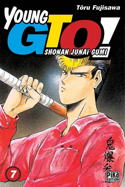 Young GTO ! : Shonan junaï gumi. Vol. 7
