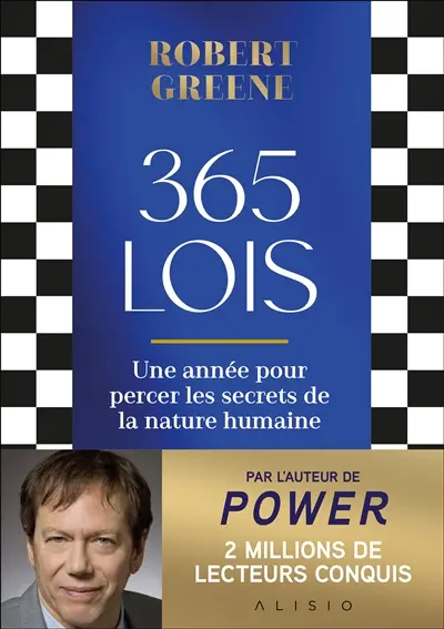 365 lois : une année pour percer les secrets de la nature humaine