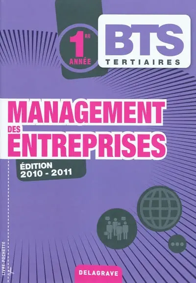 Management des entreprises, BTS tertiaires 1re année