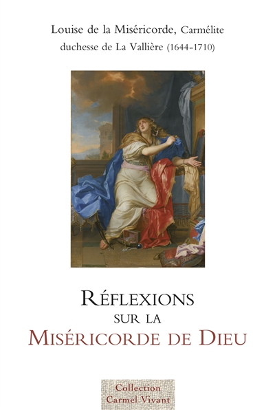 Réflexions sur la miséricorde de Dieu (1680)