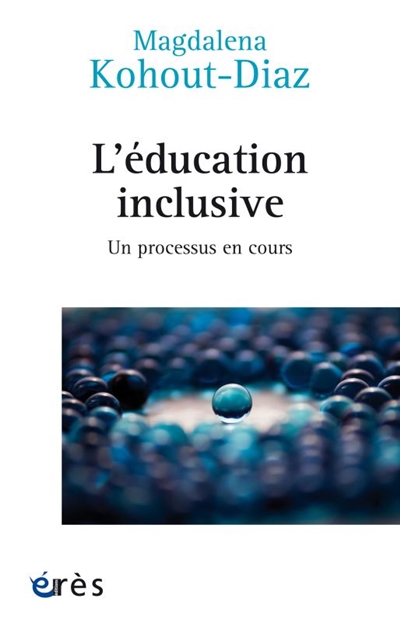 Education inclusive : un processus en cours