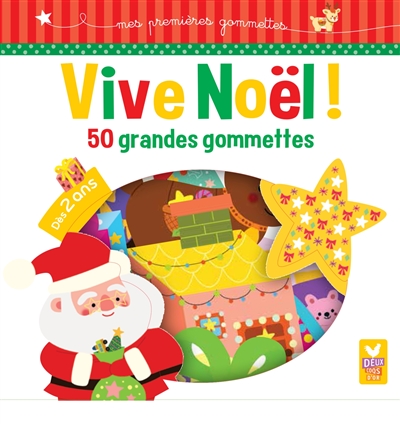 Vive Noël ! : 50 grandes gommettes