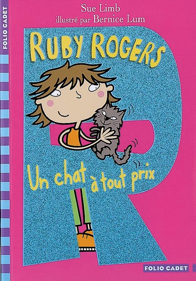 Ruby Rogers : Un chat à tout prix