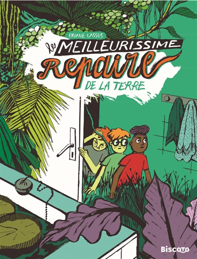 Le meilleurissime repaire de la Terre