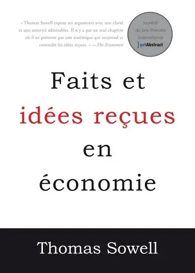 Faits et idées reçues en économie