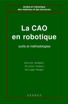 La CAO en robotique : outils et méthodologies