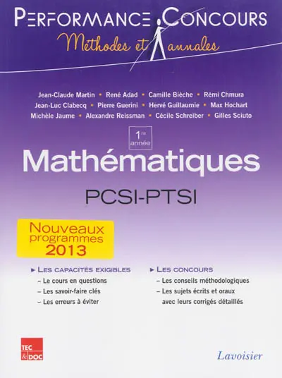 Mathématiques PCSI-PTSI, 1re année : nouveaux programmes 2013