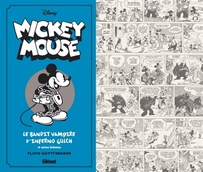 Mickey Mouse, par Floyd Gottfredson. Vol. 3. Le bandit vampire d'Inferno Gulch et autres histoires