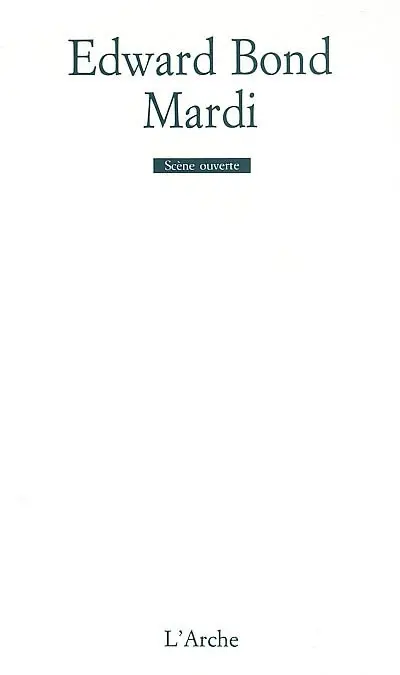 Mardi. L'Enfant dramatique