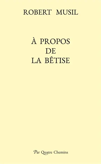 A propos de la bêtise (édition bilingue allemand-français)