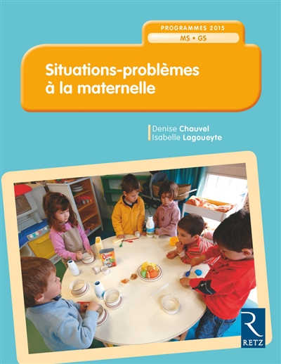 Situations-problèmes à la maternelle