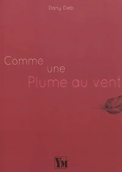 Comme une plume au vent