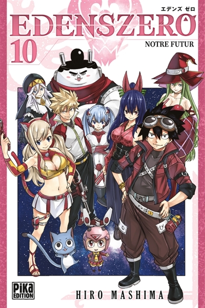 Edens Zero. Vol. 10. Notre...