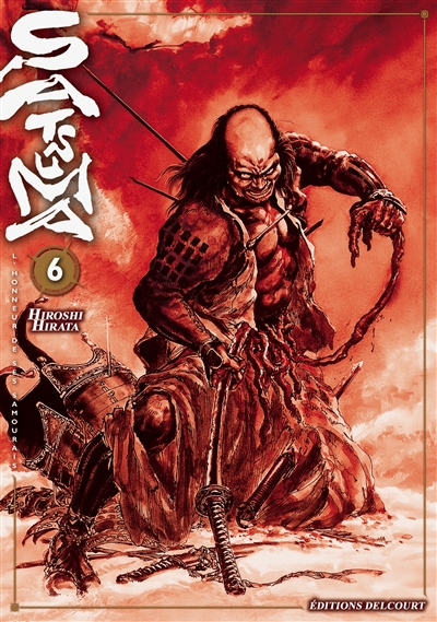 Satsuma : l'honneur de ses samouraïs. Vol. 6
