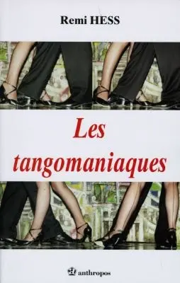 Les tangomaniaques