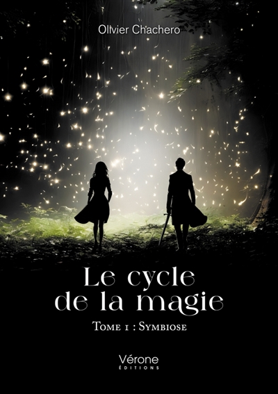 Le cycle de la magie : Tome...
