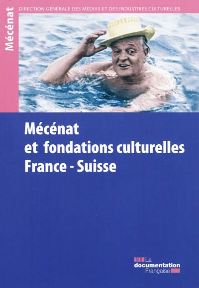 Mécénat et fondations culturelles France-Suisse