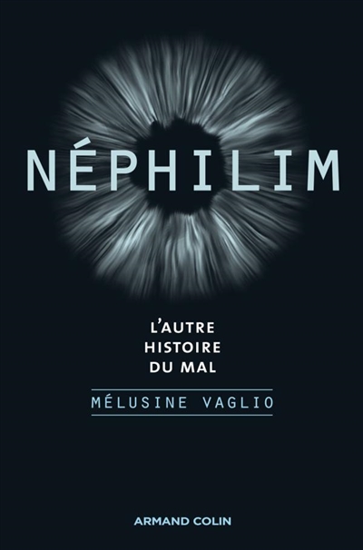 Néphilim : l'autre histoire du mal