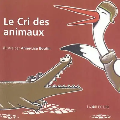 Le cri des animaux