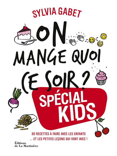 On mange quoi ce soir ? spécial kids