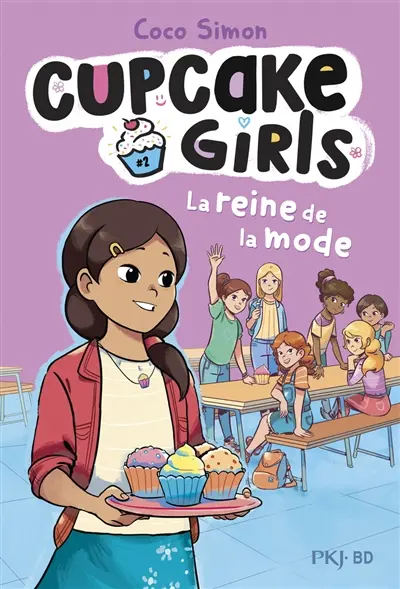 Cupcake girls. Vol. 2. La reine de la mode