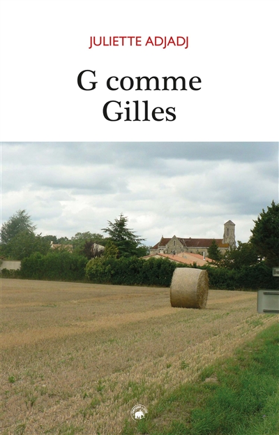 G comme Gilles