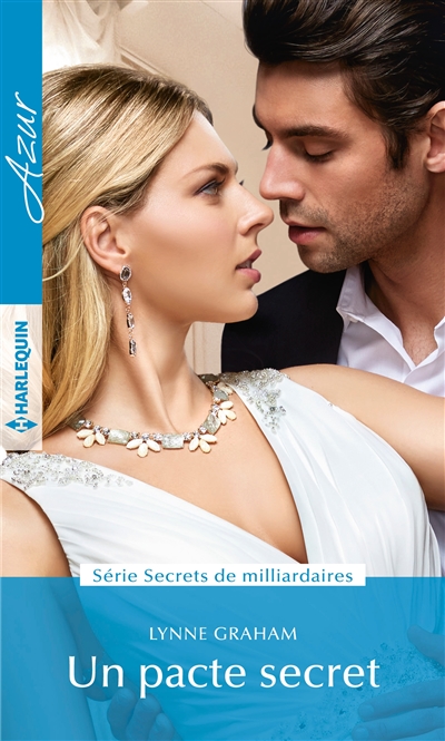 Un pacte secret : secrets de milliardaires