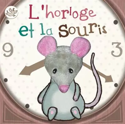 L'horloge et la souris