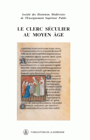 Le clerc séculier au Moyen Age