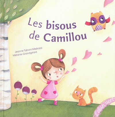 Les bisous de Camillou