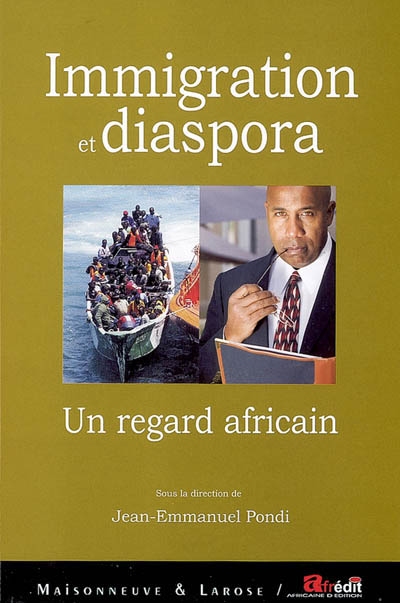 Immigration et diaspora : un regard africain