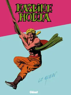 Nasdine Hodja. Vol. 1