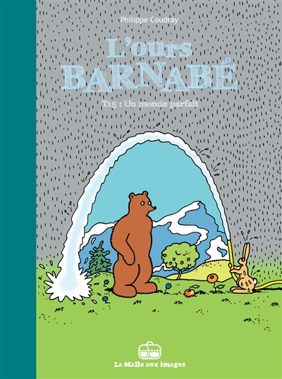 L'ours Barnabé. Vol. 15. Un monde parfait
