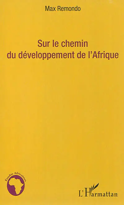 Sur le chemin du développement de l'Afrique
