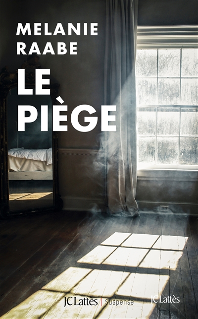 Le piège