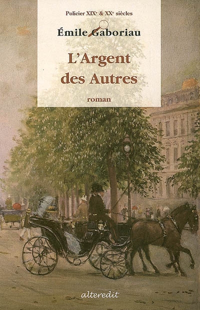 L'argent des autres : roman policier