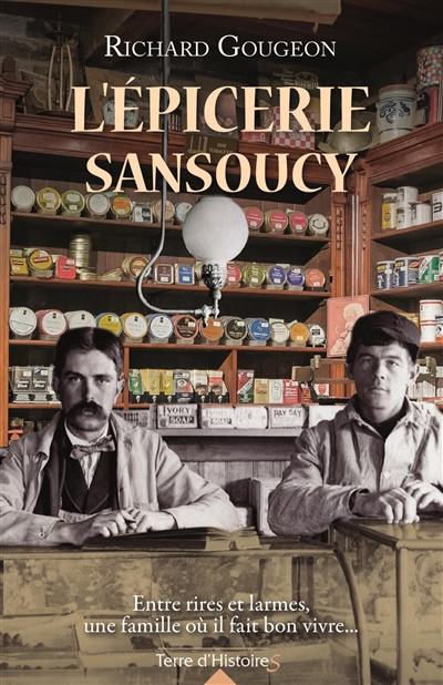 L'épicerie Sansoucy