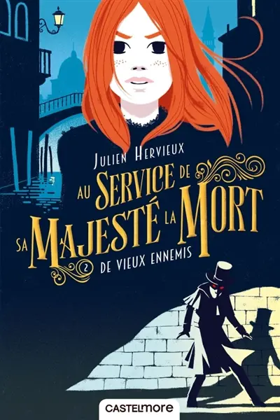 Au service de Sa Majesté la Mort. Vol. 2. De vieux ennemis