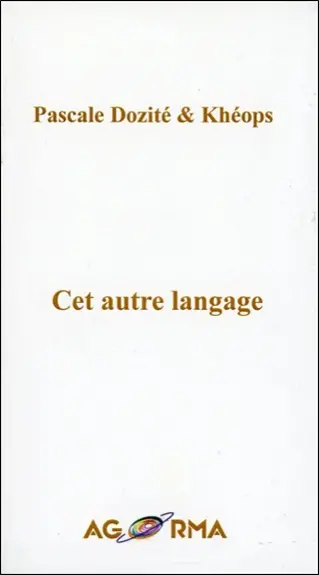 Cet autre langage