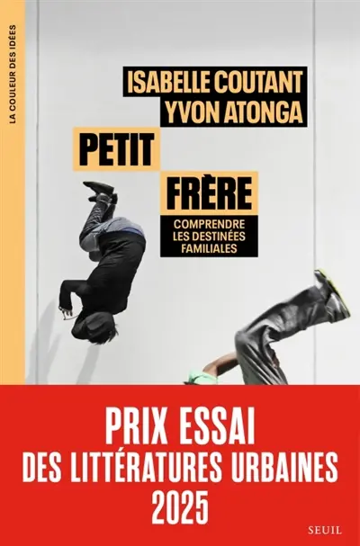 Petit frère : comprendre les destinées familiales