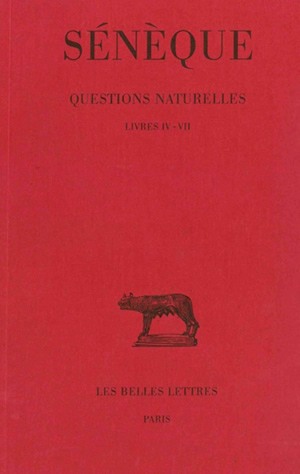 questions naturelles. vol. 2. livres iv-vii