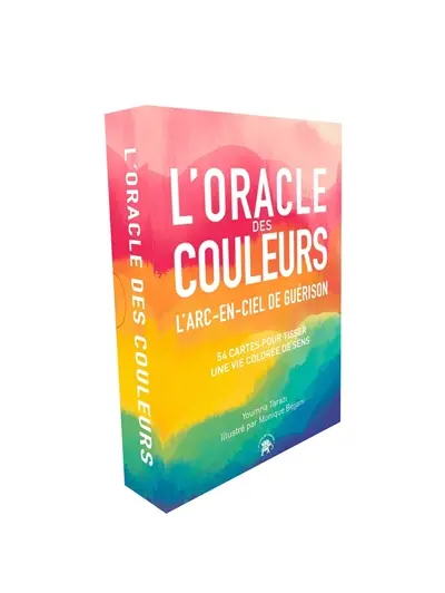 L'oracle des couleurs : l'arc-en-ciel de guérison : 54 cartes pour tisser une vie colorée de sens