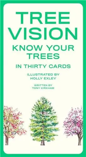 Tree Vision Know Your Trees in 30 Cards