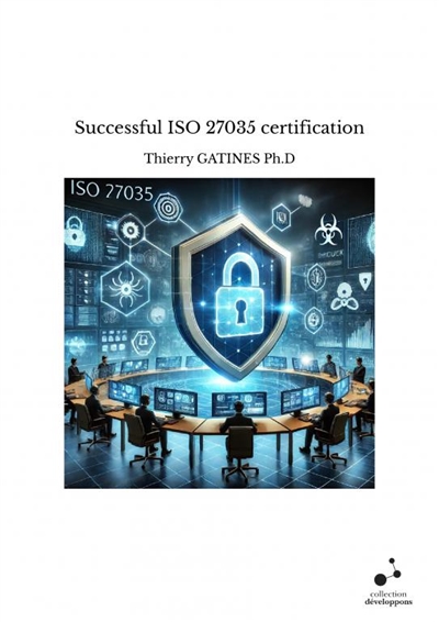 Successful ISO 27035...