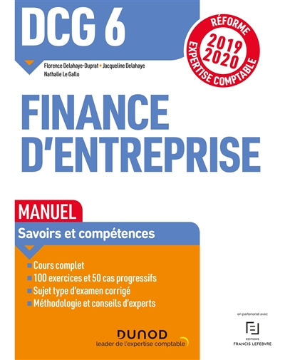 Finance d'entreprise DCG 6 : manuel : réforme expertise comptable 2019-2020