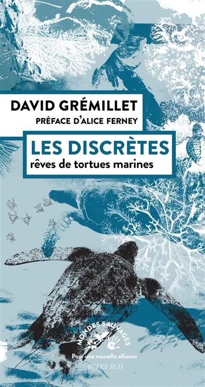 Les discrètes - David Grémillet